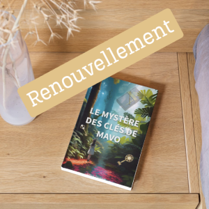 Renouvellement du kit "Le mystère des clés de Mavo"